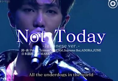 180428【防弹少年团】Not Today日文版-NHK SONGS