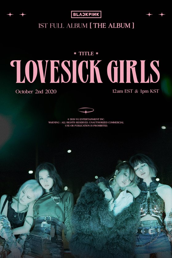 星闻blackpink正规1辑thealbum主打曲为lovesickgirls