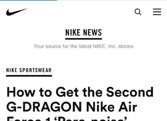 [分享]201106 NIKE官网登载文章“如何获得第二个G-Dragon与耐克联名款Air-Force [Para-Noise]”