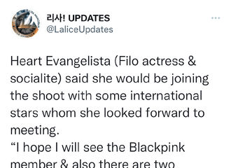 [分享]220521 Heart Evangelista“我希望我能见到Blackpink的成员”